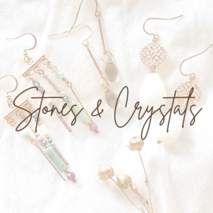 Stones & Crystals